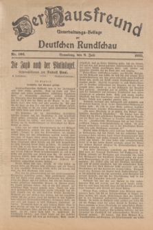 Der Hausfreund : Unterhaltungs-Beilage zur Deutschen Rundschau. 1925, Nr. 106 (8 Juli)