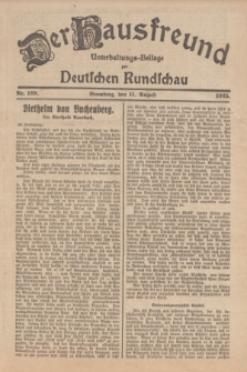 Der Hausfreund : Unterhaltungs-Beilage zur Deutschen Rundschau. 1925, Nr. 129 (11 August)