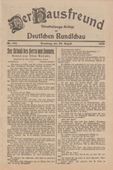 Der Hausfreund : Unterhaltungs-Beilage zur Deutschen Rundschau. 1925, Nr. 134 (20 August)