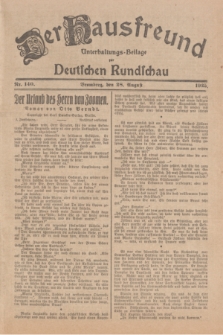 Der Hausfreund : Unterhaltungs-Beilage zur Deutschen Rundschau. 1925, Nr. 140 (28 August)