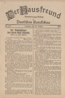 Der Hausfreund : Unterhaltungs-Beilage zur Deutschen Rundschau. 1925, Nr. 185 (30 Oktober)