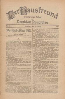 Der Hausfreund : Unterhaltungs-Beilage zur Deutschen Rundschau. 1926, Nr. 55 (21 März)