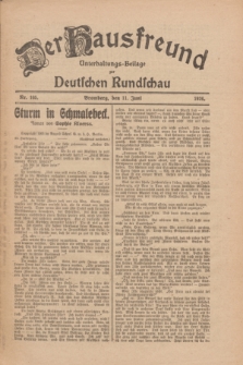 Der Hausfreund : Unterhaltungs-Beilage zur Deutschen Rundschau. 1926, Nr. 105 (11 Juni)