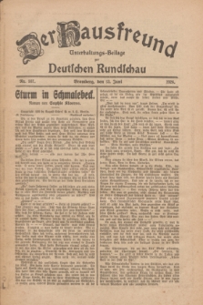 Der Hausfreund : Unterhaltungs-Beilage zur Deutschen Rundschau. 1926, Nr. 107 (13 Juni)