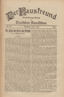 Der Hausfreund : Unterhaltungs-Beilage zur Deutschen Rundschau. 1926, Nr. 132 (21 Juli)