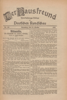Der Hausfreund : Unterhaltungs-Beilage zur Deutschen Rundschau. 1926, Nr. 196 (13 Oktober)