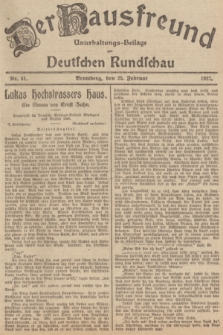Der Hausfreund : Unterhaltungs-Beilage zur Deutschen Rundschau. 1927, Nr. 41 (25 Februar)