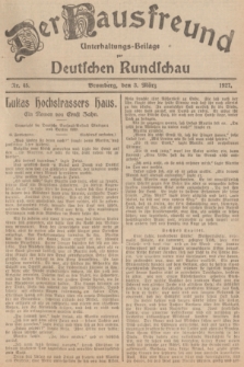 Der Hausfreund : Unterhaltungs-Beilage zur Deutschen Rundschau. 1927, Nr. 45 (3 März)