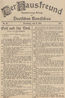 Der Hausfreund : Unterhaltungs-Beilage zur Deutschen Rundschau. 1927, Nr. 99 (20 Mai)