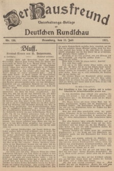 Der Hausfreund : Unterhaltungs-Beilage zur Deutschen Rundschau. 1927, Nr. 136 (12 Juli)
