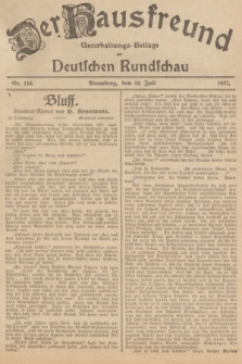 Der Hausfreund : Unterhaltungs-Beilage zur Deutschen Rundschau. 1927, Nr. 140 (16 Juli)