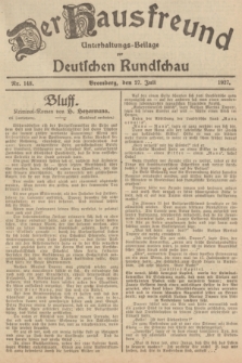 Der Hausfreund : Unterhaltungs-Beilage zur Deutschen Rundschau. 1927, Nr. 148 (27 Juli)