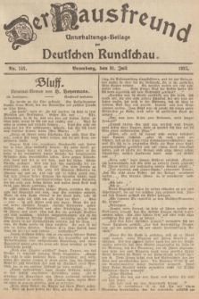 Der Hausfreund : Unterhaltungs-Beilage zur Deutschen Rundschau. 1927, Nr. 152 (31 Juli)
