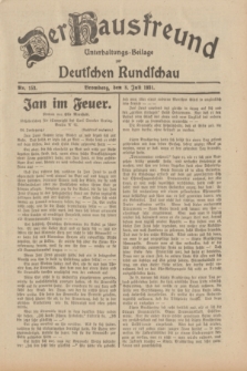 Der Hausfreund : Unterhaltungs-Beilage zur Deutschen Rundschau. 1931, Nr. 153 (8 Juli)