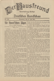 Der Hausfreund : Unterhaltungs-Beilage zur Deutschen Rundschau. 1931, Nr. 160 (16 Juli)