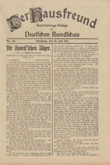 Der Hausfreund : Unterhaltungs-Beilage zur Deutschen Rundschau. 1931, Nr. 168 (25 Juli)