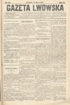 Gazeta Lwowska. 1889, nr 69
