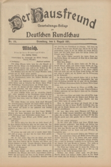 Der Hausfreund : Unterhaltungs-Beilage zur Deutschen Rundschau. 1931, Nr. 181 (9 August)
