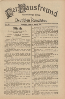 Der Hausfreund : Unterhaltungs-Beilage zur Deutschen Rundschau. 1931, Nr. 184 (13 August)