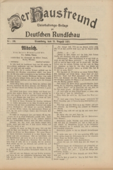 Der Hausfreund : Unterhaltungs-Beilage zur Deutschen Rundschau. 1931, Nr. 186 (15 August)