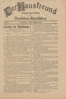 Der Hausfreund : Unterhaltungs-Beilage zur Deutschen Rundschau. 1931, Nr. 227 (3 Oktober)