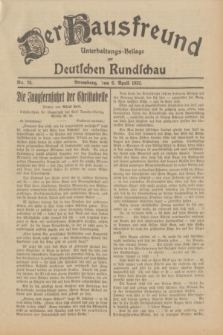 Der Hausfreund : Unterhaltungs-Beilage zur Deutschen Rundschau. 1932, Nr. 78 (6 April)