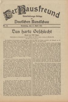 Der Hausfreund : Unterhaltungs-Beilage zur Deutschen Rundschau. 1932, Nr. 88 (17 April)