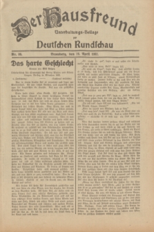 Der Hausfreund : Unterhaltungs-Beilage zur Deutschen Rundschau. 1932, Nr. 89 (19 April)