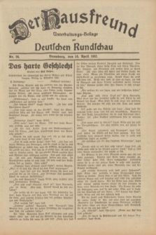Der Hausfreund : Unterhaltungs-Beilage zur Deutschen Rundschau. 1932, Nr. 94 (24 April)
