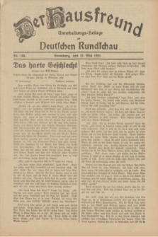 Der Hausfreund : Unterhaltungs-Beilage zur Deutschen Rundschau. 1932, Nr. 108 (13 Mai)