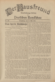 Der Hausfreund : Unterhaltungs-Beilage zur Deutschen Rundschau. 1932, Nr. 109 (14 Mai)