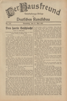 Der Hausfreund : Unterhaltungs-Beilage zur Deutschen Rundschau. 1932, Nr. 114 (21 Mai)