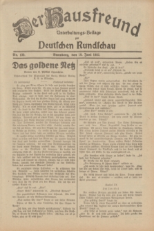 Der Hausfreund : Unterhaltungs-Beilage zur Deutschen Rundschau. 1932, Nr. 130 (10 Juni)