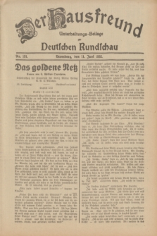 Der Hausfreund : Unterhaltungs-Beilage zur Deutschen Rundschau. 1932, Nr. 131 (11 Juni)