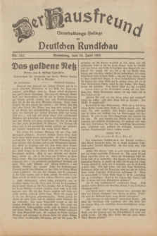 Der Hausfreund : Unterhaltungs-Beilage zur Deutschen Rundschau. 1932, Nr. 142 (24 Juni)