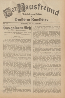Der Hausfreund : Unterhaltungs-Beilage zur Deutschen Rundschau. 1932, Nr. 146 (29 Juni)