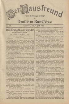 Der Hausfreund : Unterhaltungs-Beilage zur Deutschen Rundschau. 1932, Nr. 156 (12 Juli)