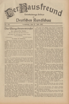 Der Hausfreund : Unterhaltungs-Beilage zur Deutschen Rundschau. 1932, Nr. 165 (22 Juli)