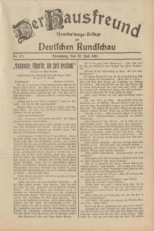 Der Hausfreund : Unterhaltungs-Beilage zur Deutschen Rundschau. 1932, Nr. 171 (29 Juli)