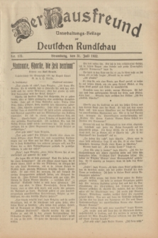 Der Hausfreund : Unterhaltungs-Beilage zur Deutschen Rundschau. 1932, Nr. 173 (31 Juli)