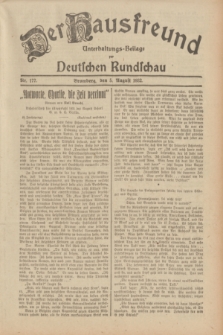 Der Hausfreund : Unterhaltungs-Beilage zur Deutschen Rundschau. 1932, Nr. 177 (5 August)