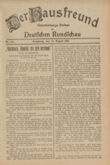Der Hausfreund : Unterhaltungs-Beilage zur Deutschen Rundschau. 1932, Nr. 187 (18 August)
