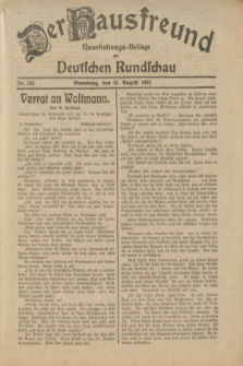 Der Hausfreund : Unterhaltungs-Beilage zur Deutschen Rundschau. 1932, Nr. 193 (25 August)