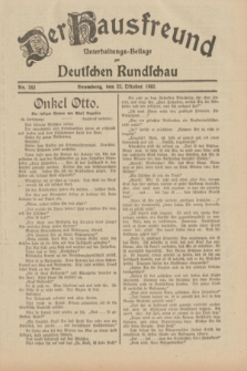 Der Hausfreund : Unterhaltungs-Beilage zur Deutschen Rundschau. 1932, Nr. 243 (22 Oktober)