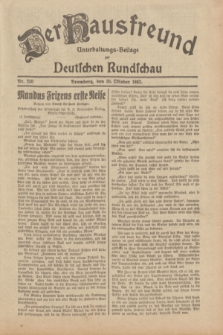 Der Hausfreund : Unterhaltungs-Beilage zur Deutschen Rundschau. 1932, Nr. 250 (30 Oktober)
