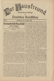 Der Hausfreund : Unterhaltungs-Beilage zur Deutschen Rundschau. 1933, Nr. 82 (8 April)