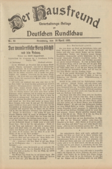 Der Hausfreund : Unterhaltungs-Beilage zur Deutschen Rundschau. 1933, Nr. 90 (20 April)