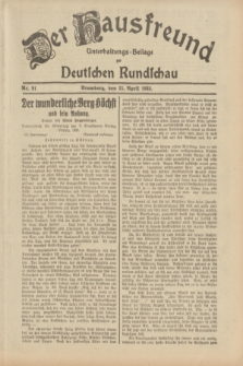 Der Hausfreund : Unterhaltungs-Beilage zur Deutschen Rundschau. 1933, Nr. 91 (21 April)