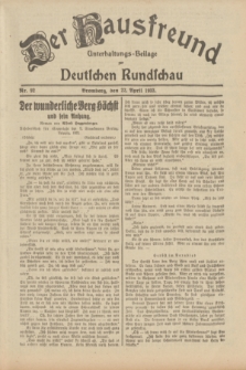 Der Hausfreund : Unterhaltungs-Beilage zur Deutschen Rundschau. 1933, Nr. 92 (22 April)