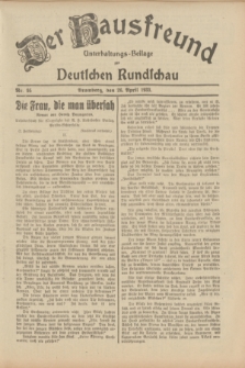 Der Hausfreund : Unterhaltungs-Beilage zur Deutschen Rundschau. 1933, Nr. 95 (26 April)